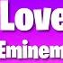 Eminem Never Love Again Lyrics I Ll Never Love Again The Way I Loved You