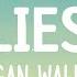 Morgan Wallen Lies Lies Lies Lyrics