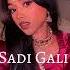 Sadi Gali Sped Up