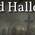 2 Hours Ghostly Graveyard Ambience Spooky Halloween Sounds Haunted Night Atmosphere