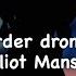 Past Murder Drones React Elliot Mansion Ships Nuzi