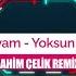 Ebru Yaşar Siyam Yoksun İbrahim Çelik Remix