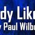 Nobody Like You Paul Wilbur With Lyrics