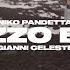 Niko Pandetta Gianni Celeste Pazzo E Te Official Video