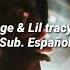 Brennan Savage Lil Tracy Till The End Sub Español