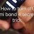 Mi Band 4 How To Turn Off Mi Band 4 Secret Trick VvT8 Tech