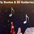 Bienvenido Feat Kimberly Bustos Eli Gutierrez