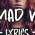 Bonnie McKee Mad Mad World Lyrics MahabraSeyer Remix