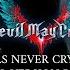 Devil May Cry 5 OST Devils Never Cry Recap Full Version Remix Seizure Warning