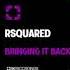 RSquared Bomba Original Mix SK226