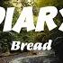 Diary Bread HD Lyrics