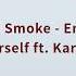 Pop Smoke Enjoy Yourself Ft Karol G Lyrics