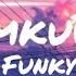 Lemkuuja Golden Funky Groove Sub Español Lyrics