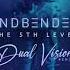 Mindbenderz The 5th Level Dual Vision Remix