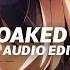 Soaked V2 Audio Edit Tiktok Remix Reverbed