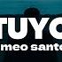 Romeo Santos Tuyo Letra