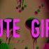 Diggy Graves Cute Girl Official Lyric Video