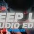 Keep Up Odetari Edit Audio