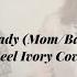 Brett Young Lady Mom Baby Boy Version Steel Ivory Cover