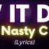 Nasty C Slow It Down Lyrics