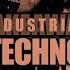 INDUSTRIAL TECHNO 2022 Industrial Techno Industrialtechno