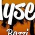 Bazzi Myself Lyrics