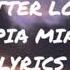 Pia Mia Bitter Love Lyrics After