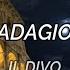 Adagio Il Divo Subtitulada Italiano Español