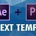 Tutorial Premiere Pro After Effects Create Use Live Text Templates