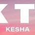 Kesha TiK ToK Lyrics