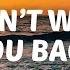 AJ Mitchell I Don T Want You Back Lyrics