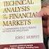 Technical Analysis Book John K Murphy John Technicalanalysis Stockmarketbooks Stockmarket