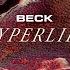 Beck Hyperlife Hyperspace A I Exploration