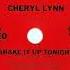 Cheryl Lynn Shake It Up Tonight Dj S Rework