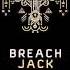 Breach Jack Tom Forester Kava Groove Remix