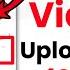 Youtube Videos Upload Failed How To Solve Video Upload Failed Problem