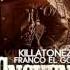 NO TE ENCUENTRO KILLATONEZ Ft FRANCO EL GORILA OFICIAL