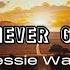 If You Re Never Gonna Move Jessie Ware LYRICS VIDEO