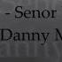 Elena Senor Loco Feat Danny Mazo Lyrics