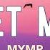 MYMP Get Me Official Lyric Video