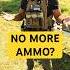 What To Do If You Run Out Of Ammo