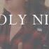 O Holy Night Hear The Gospel Story Acoustic Sessions