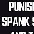 Spank Spice Punishment Roleplay With Dominant Boyfriend ASMR DEEP VOICE REALLY SPICY