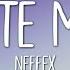 NEFFEX BITE ME Lyrics