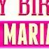 Happy Birthday Maria