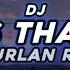 DJ Who S That Girl DJ Jurlan Remix