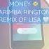 Money Marimba Remix Of LISA Blackpink Shorts Iphoneringtone Marimbaremix Tiktok