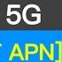 Unlock High Speed Mobile Internet Secret APN That Converts 4G To 5G Any Network