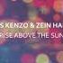 Denis Kenzo Zein Hallak Rise Above The Sun