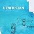 HISTORY OF UZBEKISTAN IN 22 MINUTES HISTORY OF UZBEKISTAN